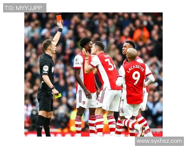 英超激战：皇马大胜阿森纳红牌争议引发全场热议与反思